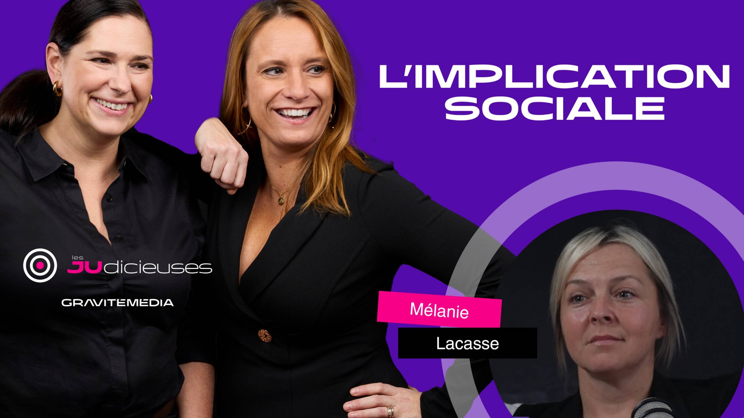 L’Implication Sociale avec Mélanie Lacasse