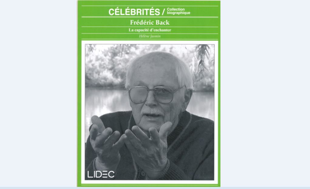 Image illustrant l'article: L'auteure Hélène Jasmin signe une biographie de Frédéric Back