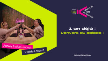 1 an déjà : l’envers du balado !