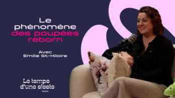 Le phénomène des poupées Reborn