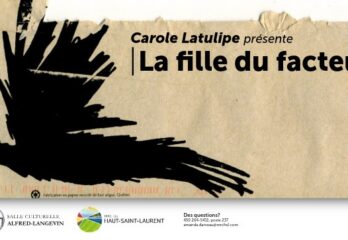 « La fille du facteur » de Carole Latulipe présentée à Huntingdon